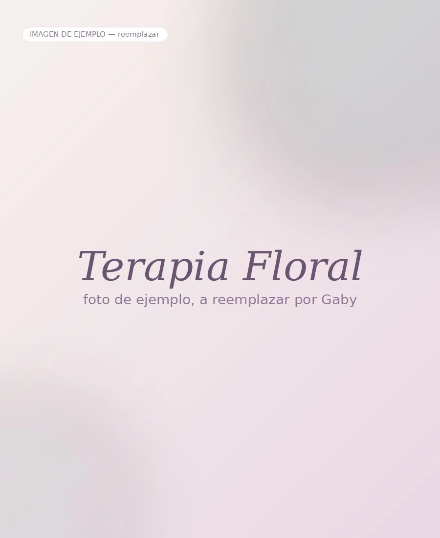 Terapia floral online con Flores de Bach, acompañamiento con Gabriela Bonilla